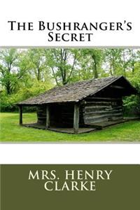 The Bushranger's Secret