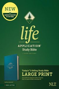 NLT Life Application Study Bible, Third Edition, Large Print (Leatherlike, Teal Blue)
