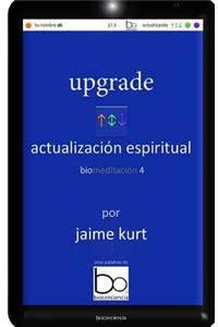 upgrade actualizacion espiritual