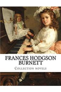 Frances Hodgson Burnett, Collection novels
