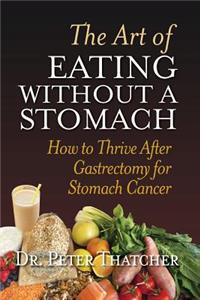 Art Of Eating Without A Stomach