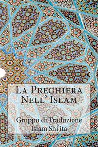 La Preghiera Nell' Islam
