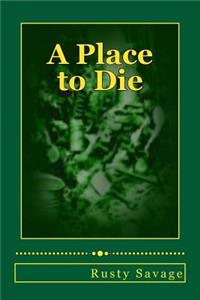 Place to Die