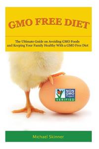 GMO Free Diet