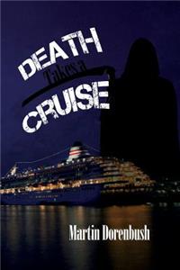 Death Takes A Cruise