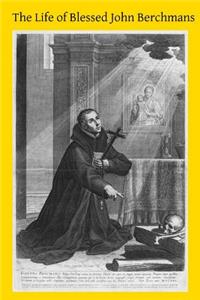 Life of Blessed John Berchmans