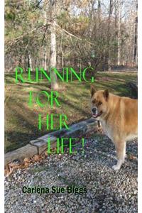 Running For Her Life