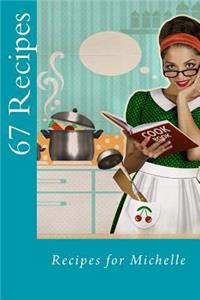 67 Recipes