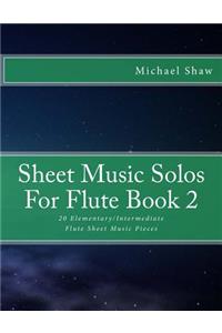 Sheet Music Solos For Flute Book 2