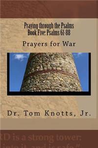 Praying through the Psalms Book Five