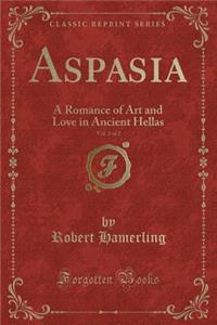 Aspasia, Vol. 2 of 2