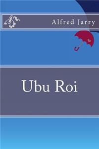 Ubu Roi