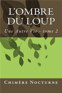 L'ombre du Loup