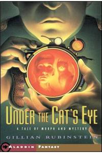 Under the Cat's Eye