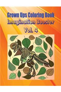 Grown Ups Coloring Book Imagination Booster Vol. 4 Mandalas