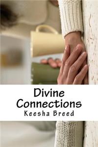 Divine Connections