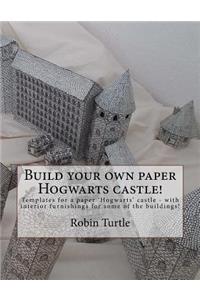 Build your own paper Hogwarts castle!