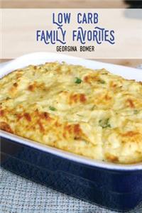 Low Carb Family Favorites