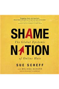 Shame Nation Lib/E