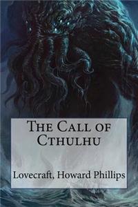 The Call of Cthulhu