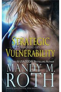 Strategic Vulnerability