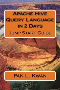 Apache Hive Query Language in 2 Days