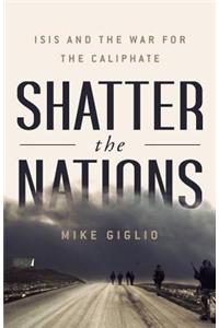 Shatter the Nations