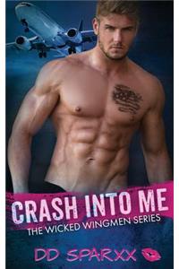 Crash Into Me