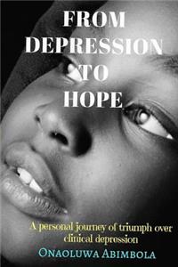 From Depression to Hope