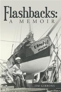 Flashbacks: A Memoir