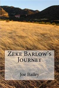 Zeke Barlow's Journey