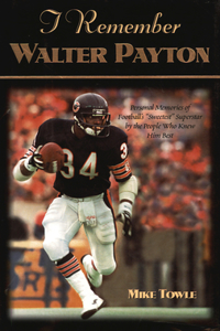 I Remember Walter Payton