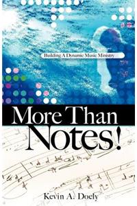 More Than Notes!