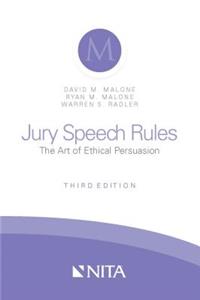 Jury Speech Rules