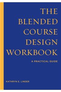 Blended Course Design Workbook