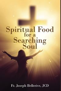 Spiritual Food for a Searching Soul