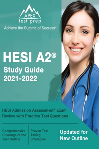 HESI A2 Study Guide 2021-2022