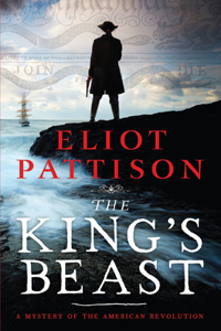 King's Beast: A Mystery of the American Revolution