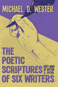 Poetic Scriptures of Six Writers