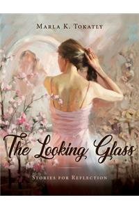 Looking Glass