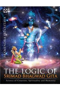 logic of Srimad Bhagwad Gita