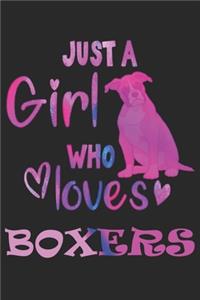 Just a Girl Who Loves Boxers - boxer dogs Gift Notebook