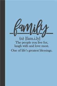 family the people you live for