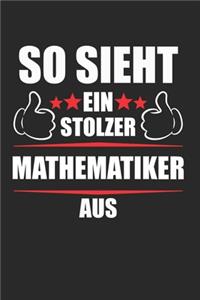 So Sieht EIn Stolzer Mathematiker Aus: Mathe & Fibonacci Notizbuch 6'x9' Punktiert Geschenk für Universität & Mathematiklehrer