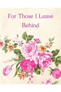 For Those I Leave Behind