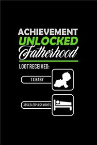 Achievement Unlocked Fatherhood. Loot Received