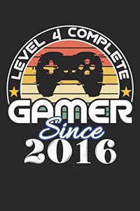 Level 4 complete Gamer since 2016
