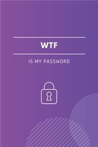 WTF Is My Password
