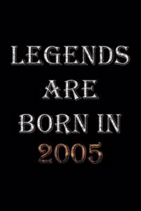 Legends Are Born In 2005 Notebook