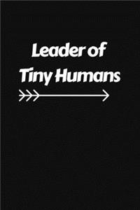 Leader of Tiny Humans